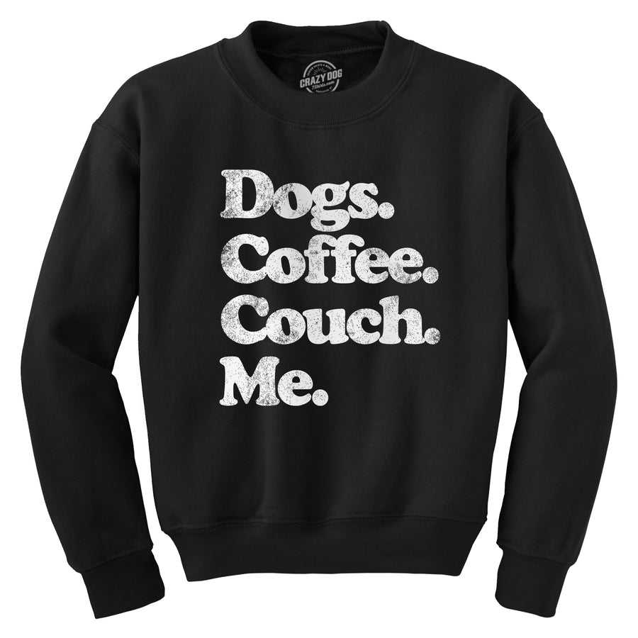 Funny Black Dogs Coffee Couch Me Sweatshirt Nerdy Dog Coffee Tee
