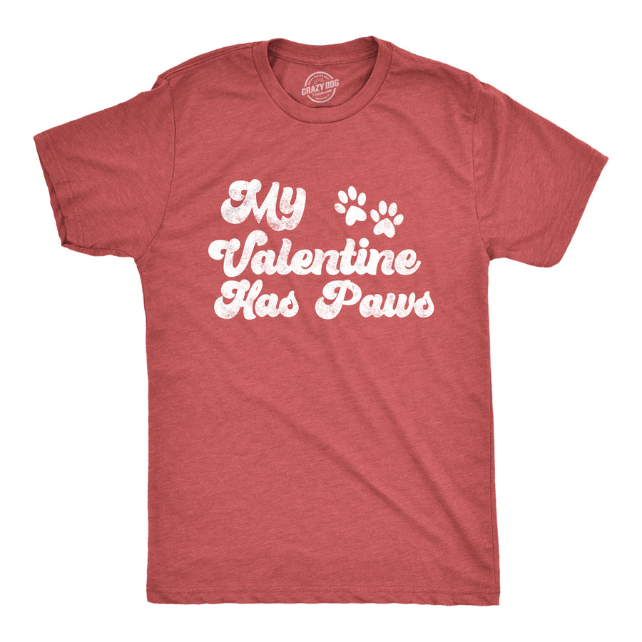 Funny Heather Red - PAWS My Favorite Valentine Has Paws Mens T Shirt Nerdy Valentine's Day Tee