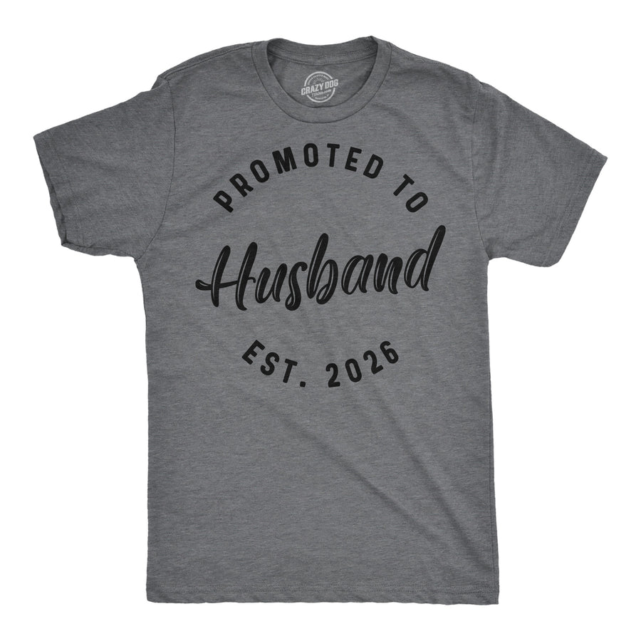 Funny Dark Heather Grey - Promoted Husband 26 Promoted To Husband 2026 Mens T Shirt Nerdy blank Tee